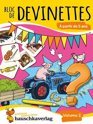 cover image of Bloc de devinettes À partir de 5 ans, volume 2